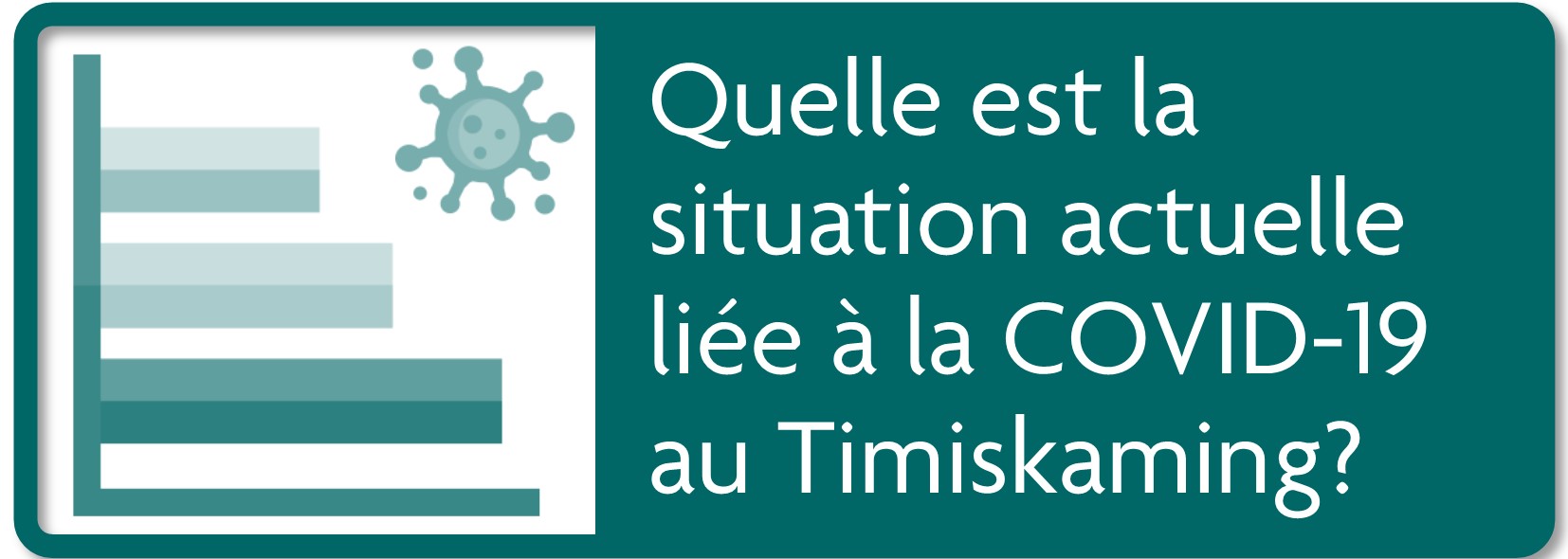 Quelle est la situation actuelle liée à la COVID-19 au Timiskaming?